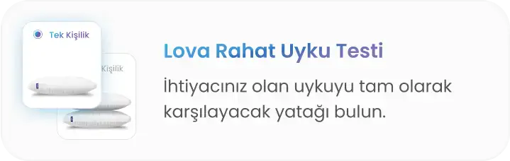 lova rahat uyku testi